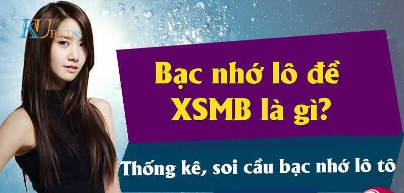 bạc nhớ lô đề MB