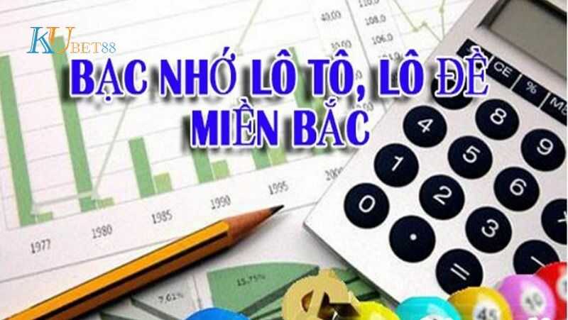 Kinh nghiệm lô đề bạc nhớ